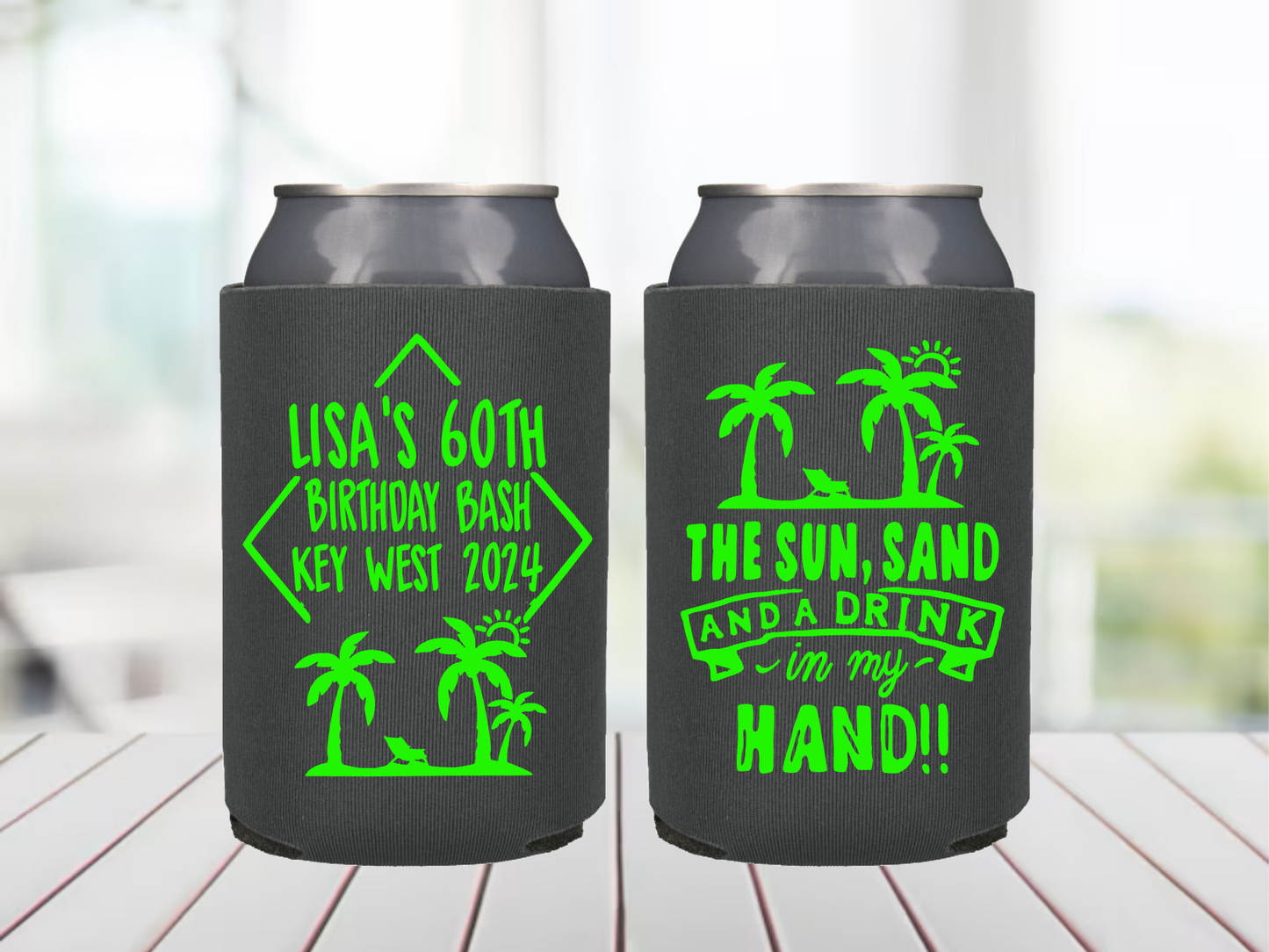 Sun Sand and Drink in my Hand Can Coolers, 40th Birthday Party Can Coolers, Beach Bash Favors, Beach Birthday Party, 40th Can Coolers