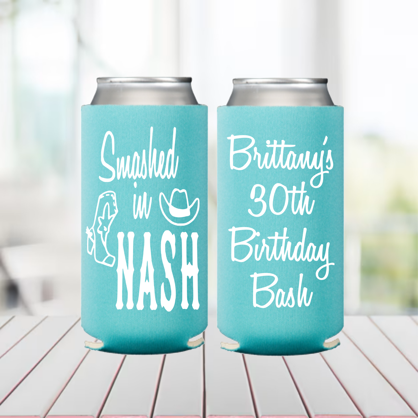 Smashed in Nash Slim Can Coolers, Nashville Birthday Can Coolers, Boots Booze, Smashed in Nash Favors, Last Nash Bash Can Coolers