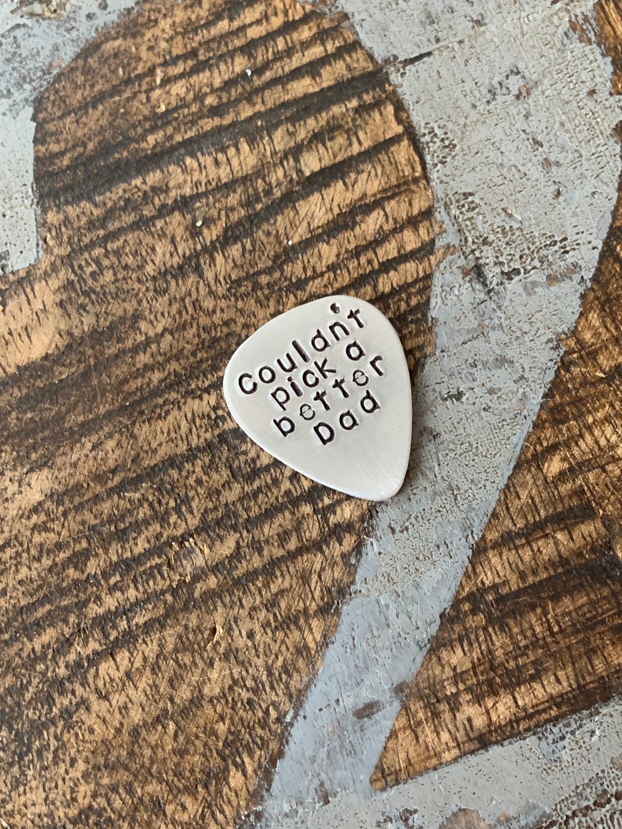 Couldn't Pick a Better Dad Pick Custom Guitar Pick Aluminum Pick Dad Gift Father of the Bride Gift