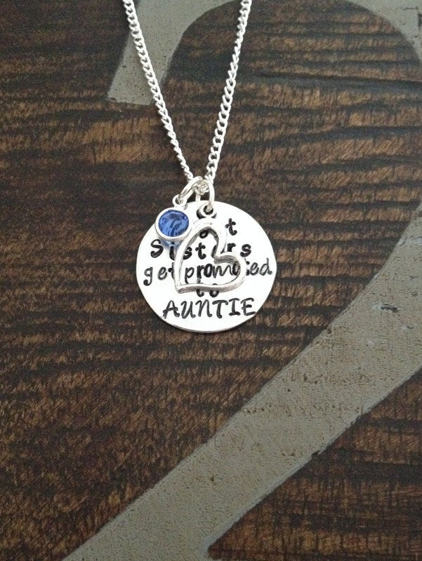 Great Sisters Get Promoted to Auntie Aunt Necklace Auntie Jewelry Personalized Jewelry Handstamped Jewelry Name Necklace Auntie Necklace