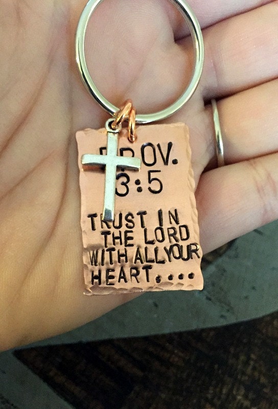 Proverbs 3:5 Keychain Trust in the Lord With all your Heart Christian Keychain Copper Keychain Handstamped Keychain Christening Gift