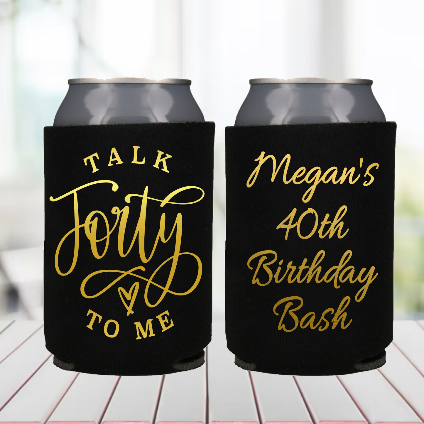 Talk 40 to Me, 40th Birthday Can Coolers, 40 and Fabulous, Cheers to 40 Years Birthday Party, Can Coolers for 40th Birthday Favor Birthday