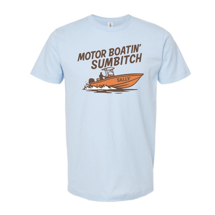 Motorboatin Sumbitch Funny Boat Tee, Mens Bay Boat Shirt, Mens Motor Boat Tshirt