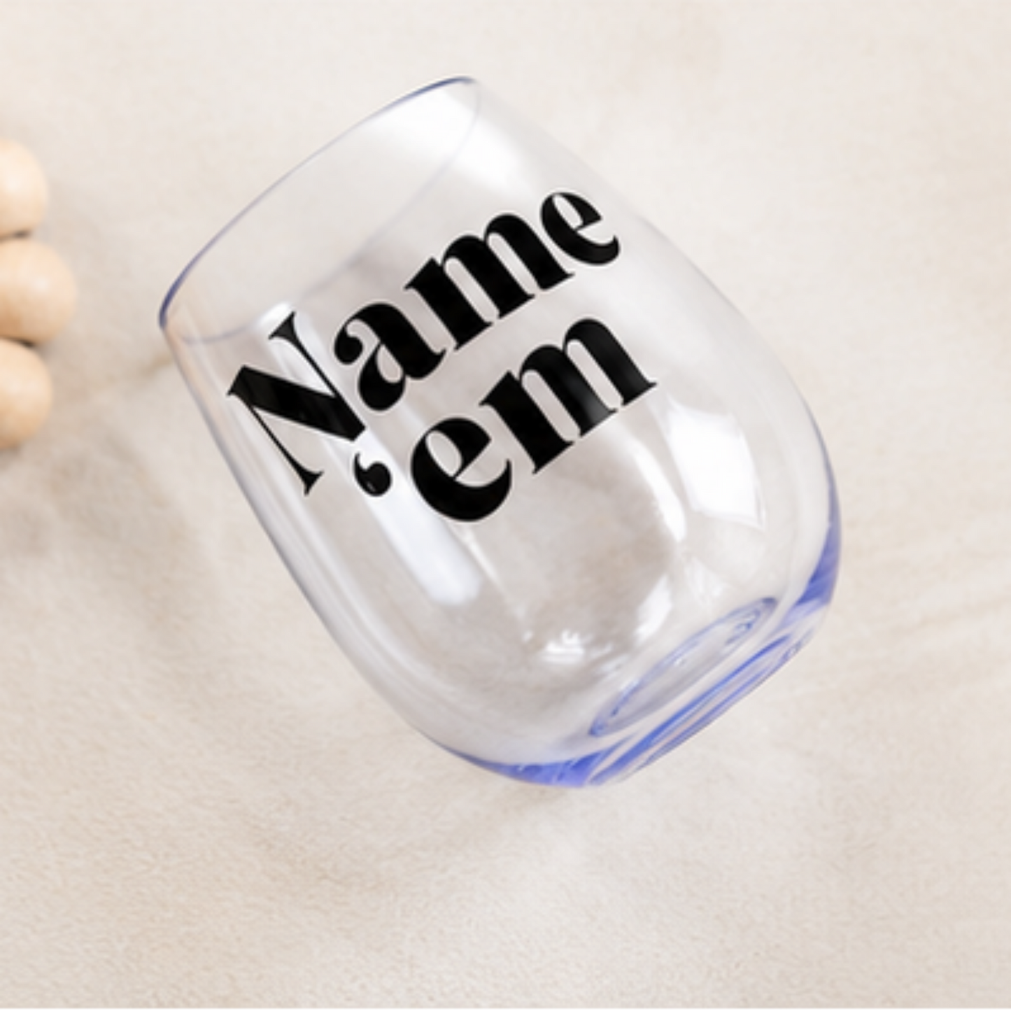 "Name 'Em" Stemless Wine Glass