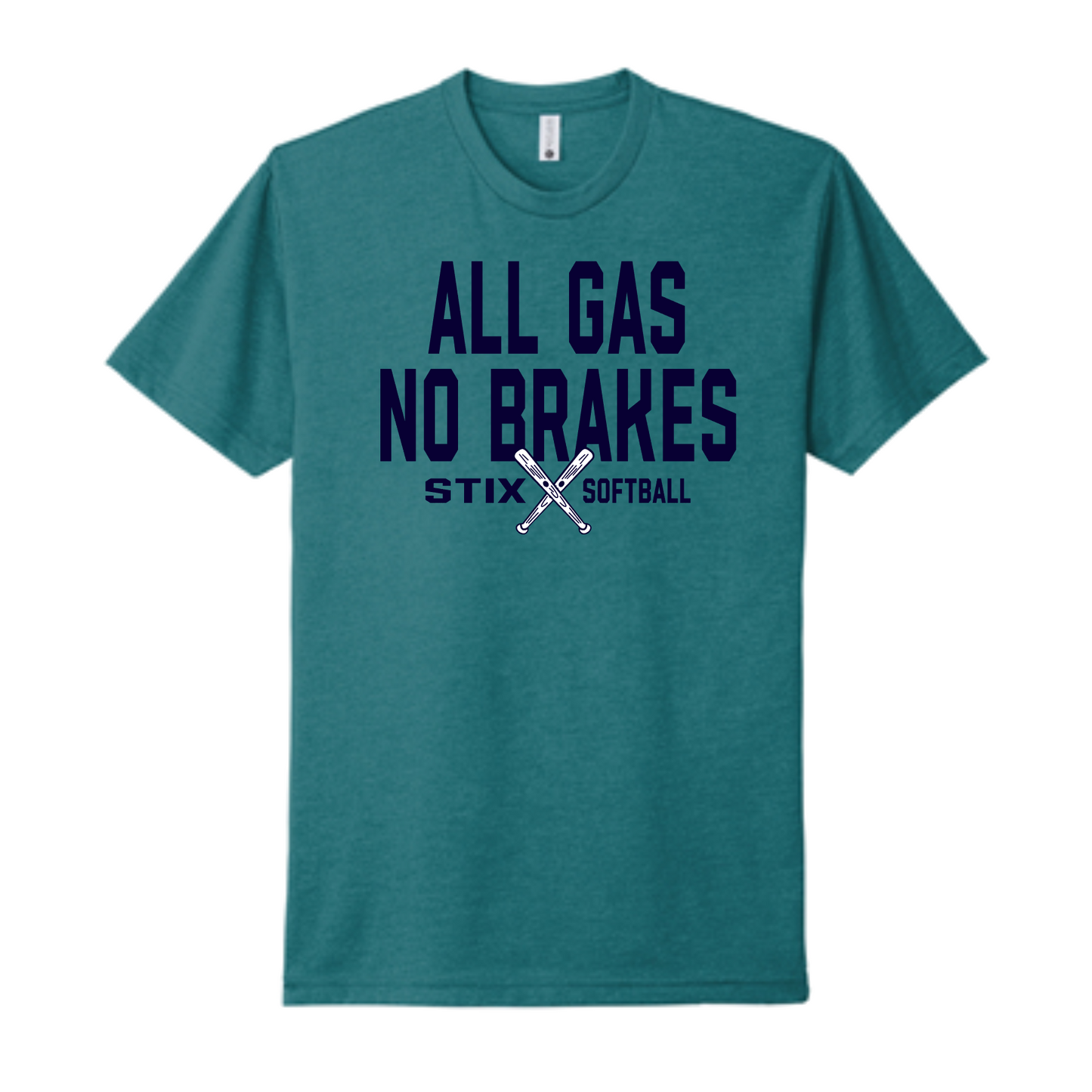 Stix Softball All Gas No Brakes, All Gas No Brakes Tshirt, Stix Clubhouse