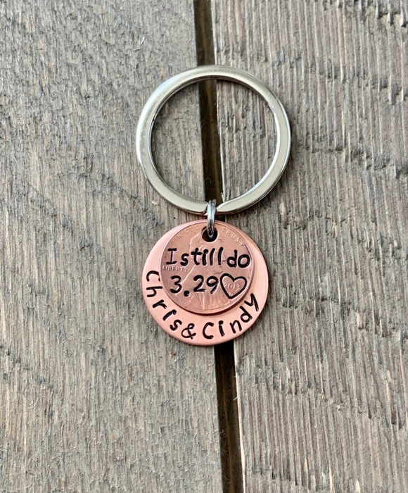 Personalized “I Still Do” Penny Keychain – Anniversary & Vow Renewal Gift – Hand-Stamped Copper Disc with Names & Date