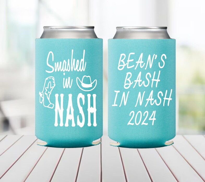 Smashed in Nash Can Coolers, Nashville Birthday Can Coolers, Boots Booze, Smashed in Nash Favors, Last Nash Bash Can Coolers, Girls Trip