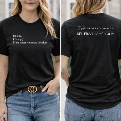 Be Kind. Chase Joy. Real Estate Tee – Keller Williams Inspired Shirt