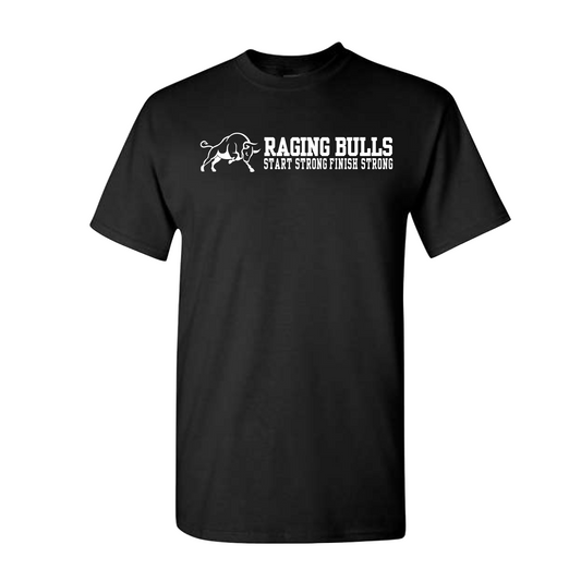 Raging Bulls “Start Strong Finish Strong” Black Game Day Tee