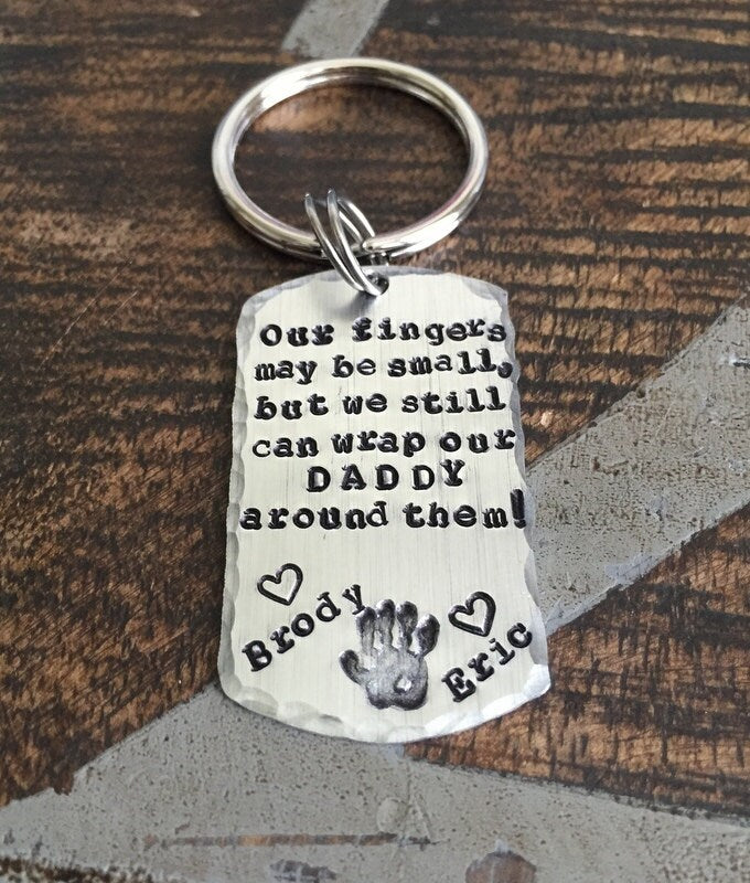 Our Fingers May Be Small Keychain Daddy Keychain Gift to Daddy Fathers Day Gift New Dad Keychain Dogtag Keychain Handprint Keychain