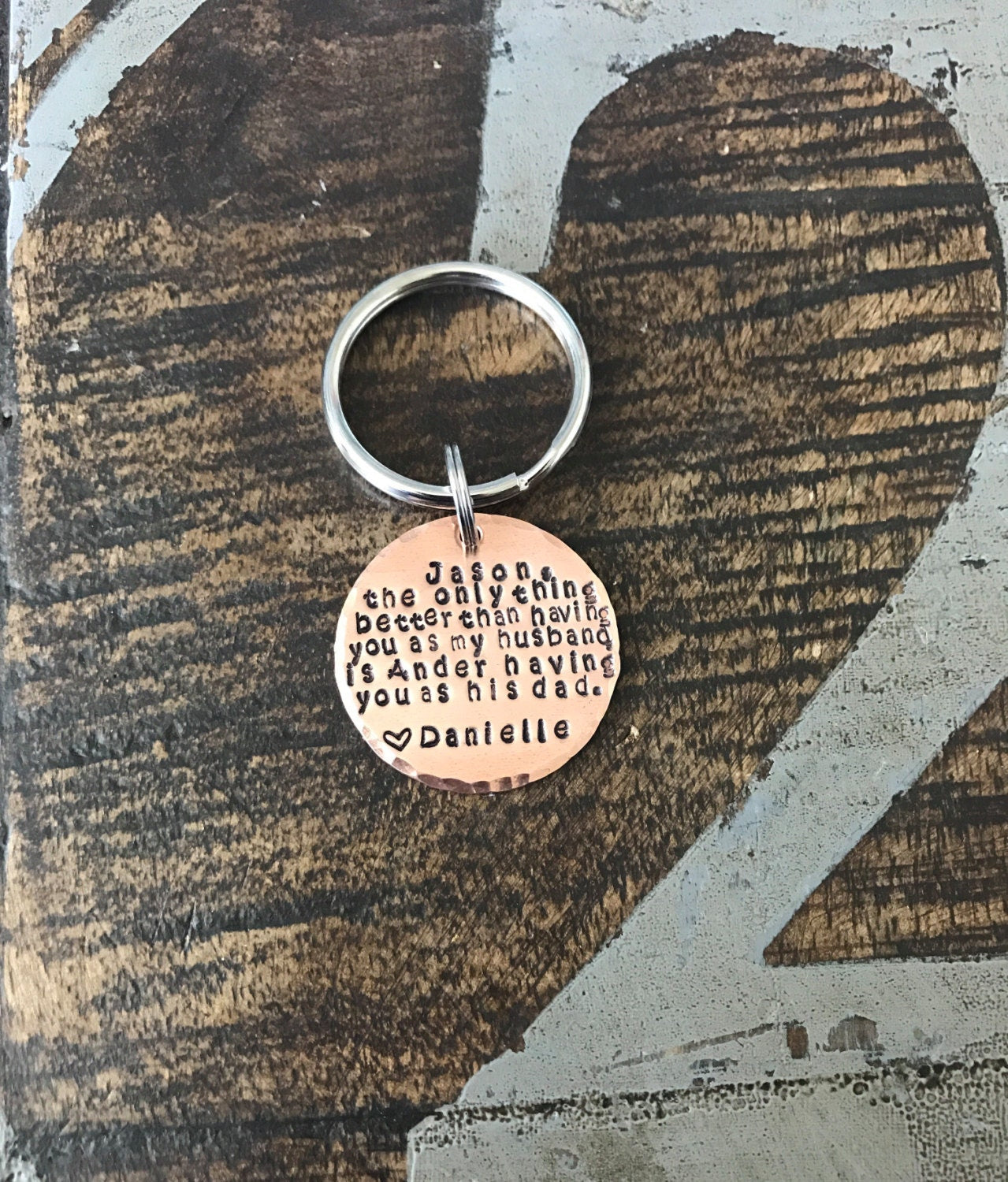 Dad Keychain Husband Keychain Handstamped Keychain Personalized Keychain Copper Keychain Quote Keychain Anniversary Gift Gift for new dad