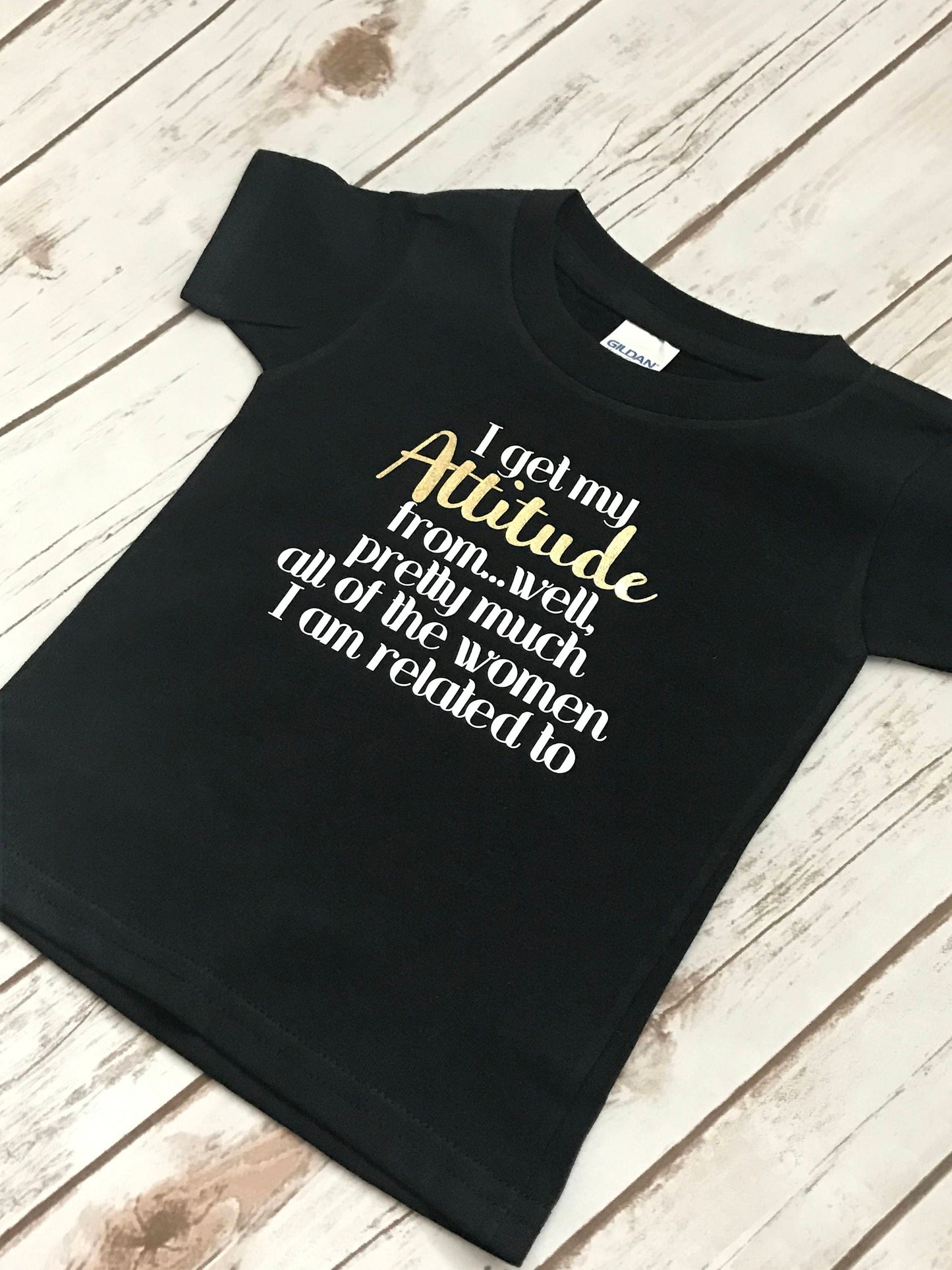 Sassy Baby Girl Shirt: "Attitude From Women" - Funny Tee