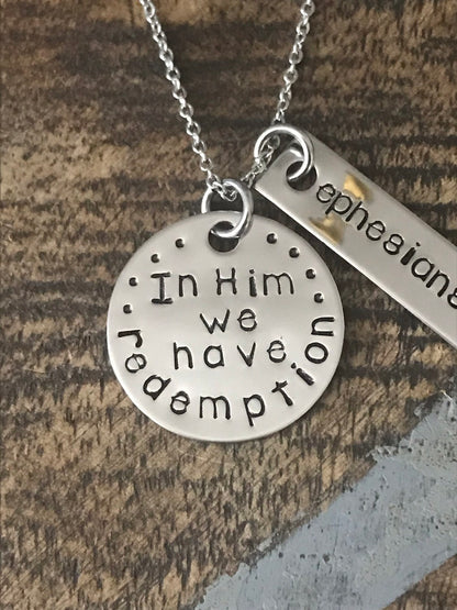Esphesians 1:7 In Him We Have Redemption Christian Jewelry Scripture Necklace Christian Necklace Psalm Jewelry Psalm Necklace Faith