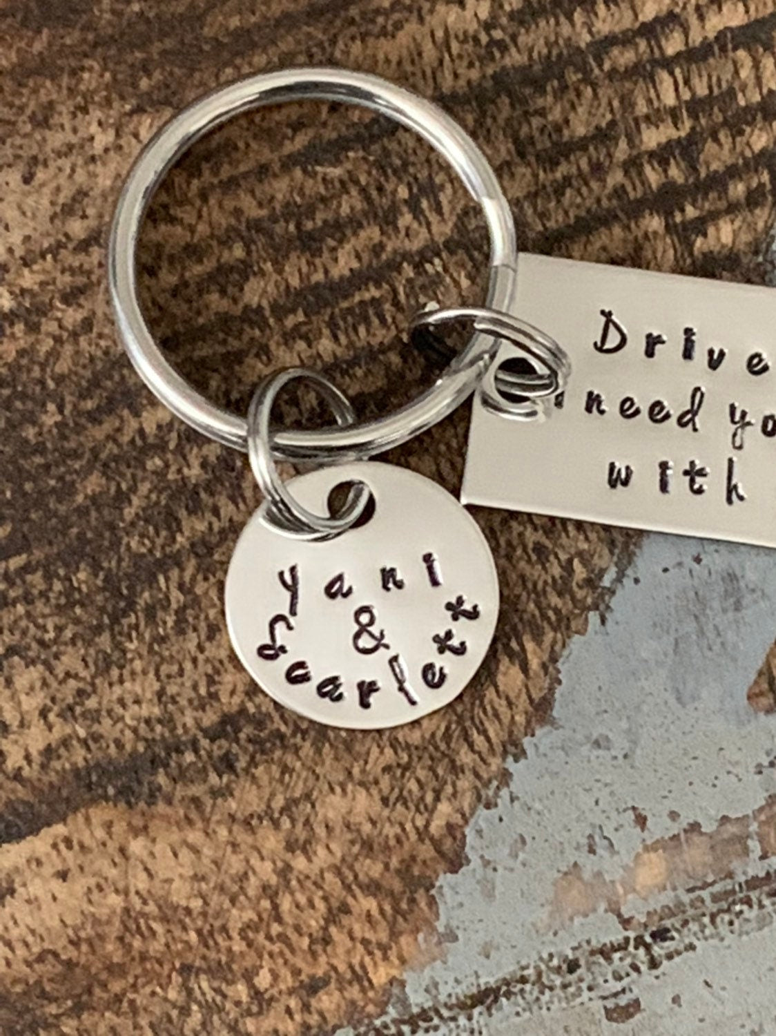 Drive Safe I Need You Here With Me Hand Stamped Keychain Drive Safe Keychain Trucker Gift Husband Gift Sweet 16 Gift New Driver Keychain