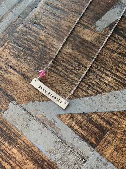 Just Breathe Bar Necklace Inspirational Jewelry Hand Stamped Necklace Simple Layering Necklace Breathe Necklace