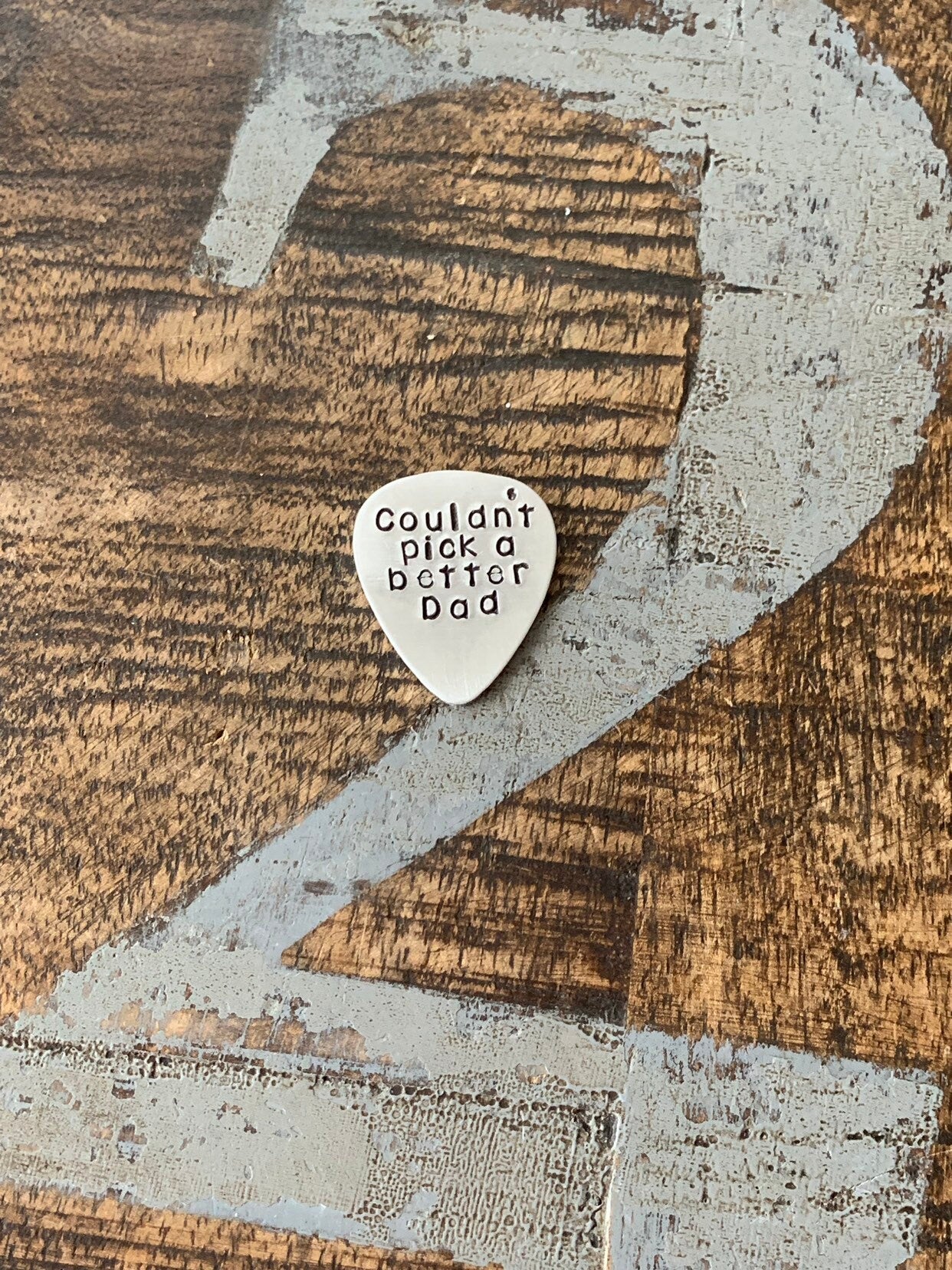 Couldn't Pick a Better Dad Pick Custom Guitar Pick Aluminum Pick Dad Gift Father of the Bride Gift