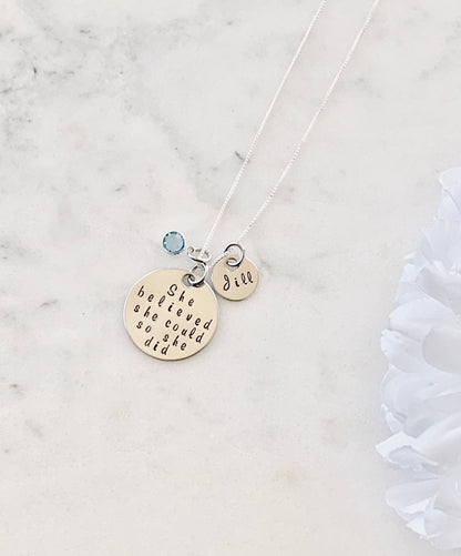 She Believe She Could So She Did Necklace Gift for Daughter Custom Necklace Graduation Necklace Inspirational Jewelry Handstamped Necklace
