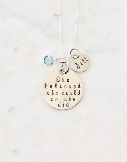 She Believe She Could So She Did Necklace Gift for Daughter Custom Necklace Graduation Necklace Inspirational Jewelry Handstamped Necklace