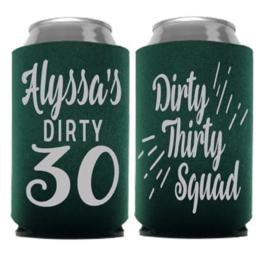 Dirty Thirty Can Cooler: Personalized 30th Birthday Party Favors