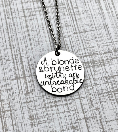 Friend Necklace | Bridesmaid Gift | Friend Gift | Best Friend Gift | A brunette and a blonde | Personalized Gifts | A blonde and brunette