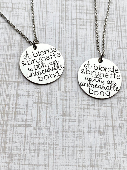 Friend Necklace | Bridesmaid Gift | Friend Gift | Best Friend Gift | A brunette and a blonde | Personalized Gifts | A blonde and brunette