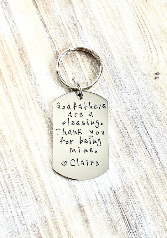 Godfather Keychain Baptism Gift Christening Keychain Handstamped Keychain Custom Keychain Godfathers Are A Blessing Gift for Godfather