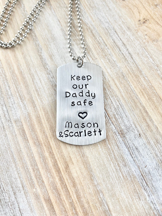 Keep Our Daddy Safe Necklace Dad Dogtag Necklace Deployment Gift Personalized Military Dog Tag Fathers Day Gift Dad Necklace Dogtag Necklace