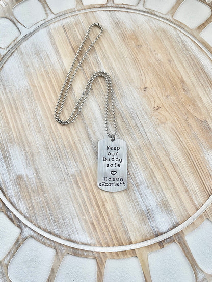 Keep Our Daddy Safe Necklace Dad Dogtag Necklace Deployment Gift Personalized Military Dog Tag Fathers Day Gift Dad Necklace Dogtag Necklace