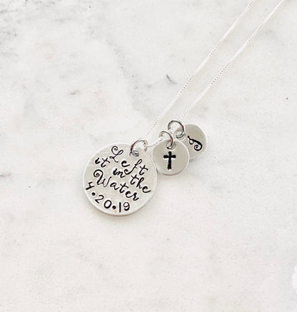 Baptism Gift Christian Jewelry Left it in the Water Baptism Necklace with Custom Baptized Date Hand Stamped Religious Jewelry for Her