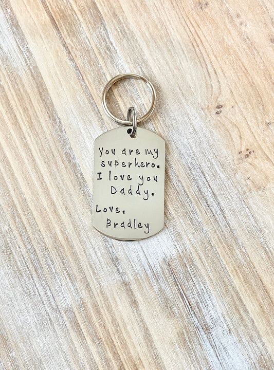 Super hero Dad Keychain Gift for New Dad  Love Daddy Keychain Handstamped Keychain Custom Keychain Dad Keychain Fathers Day Gift from Son