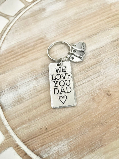 We Love You Dad Keychain Fathers Day Gift Gift for Dad Dad Keychain Handstamped Keychain Heart Keychain Dad Birthday Gift Name Keychain