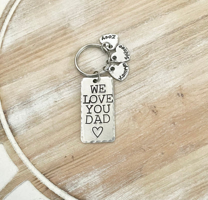 We Love You Dad Keychain Fathers Day Gift Gift for Dad Dad Keychain Handstamped Keychain Heart Keychain Dad Birthday Gift Name Keychain