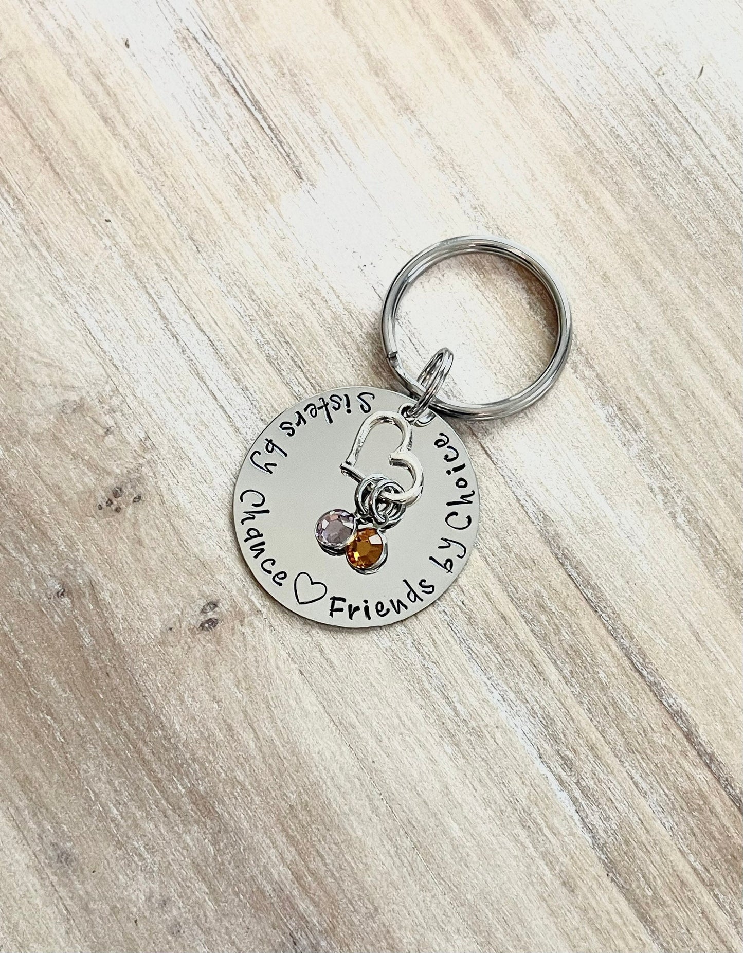 Sisters by Chance Friends By Choice Keychain Handstamped Keychain Sisters By Chance Sister Gift Gift for Sister Personalized Keychain
