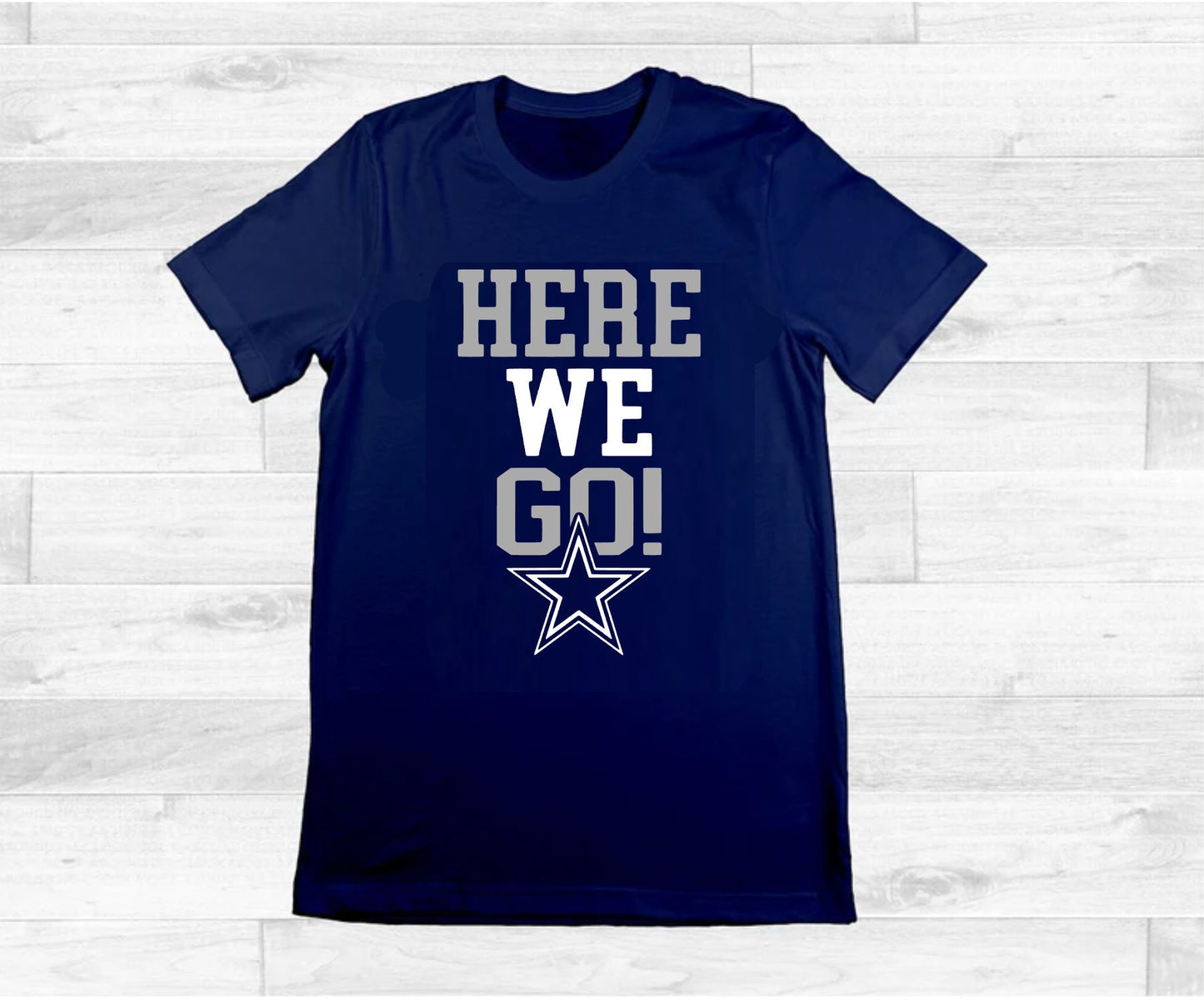 Here We Go Dallas Football Shirt - Texas Gift Tee