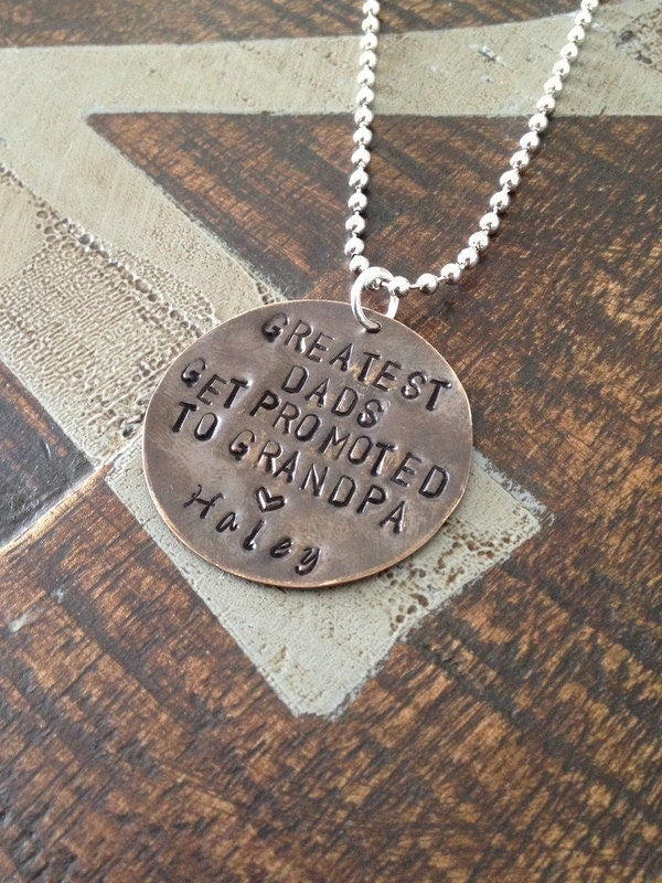 Greatest Dads Get Promoted To Grandpa Necklace Gift for Grandpa Necklace for Dad Handstamped Necklace Handstamped Jewelry Grandpa Gift