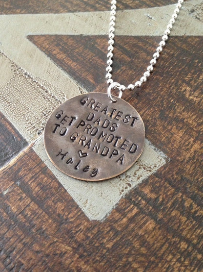 Greatest Dads Get Promoted To Grandpa Necklace Gift for Grandpa Necklace for Dad Handstamped Necklace Handstamped Jewelry Grandpa Gift