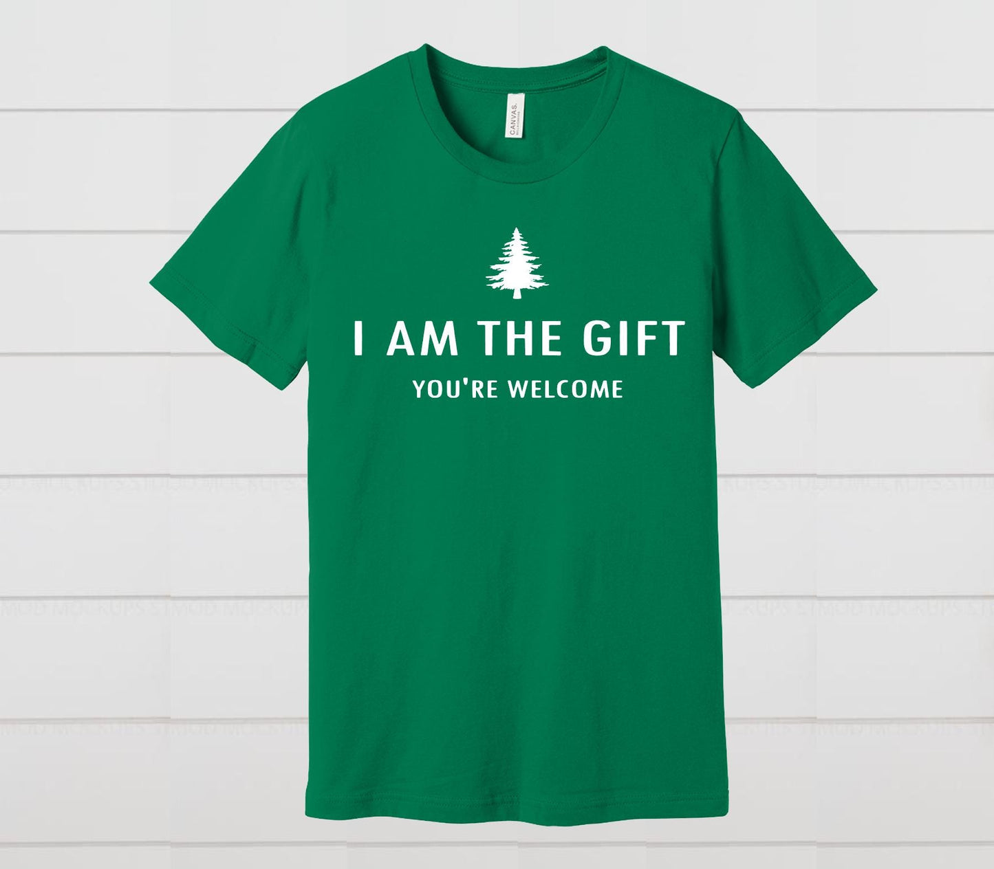 Funny Christmas T-Shirt: I Am The Gift, You're Welcome