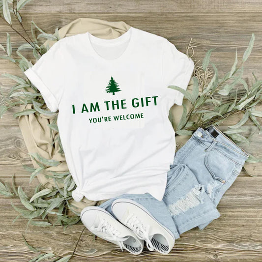 Funny Christmas T-Shirt: I Am The Gift, You're Welcome