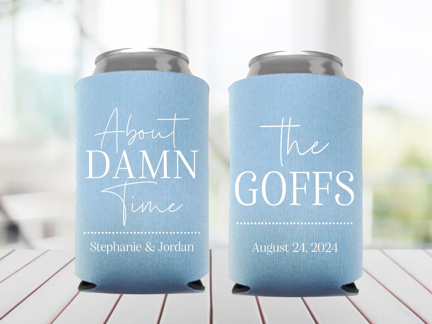 Personalized Wedding Can Coolers: 'About Damn Time' Party Favors