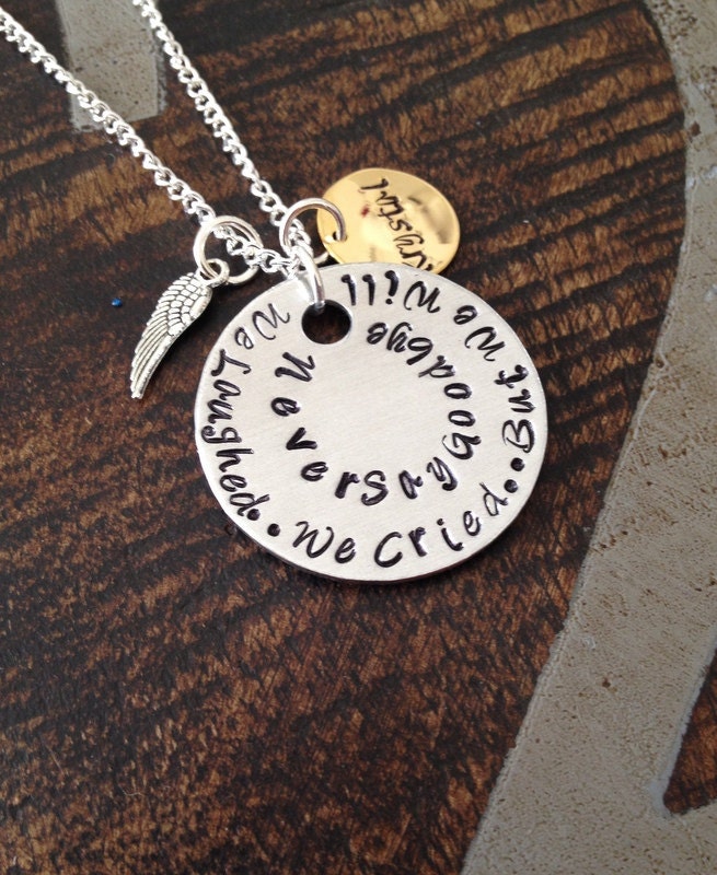 In remembrance Necklace Memorial necklace We Laughed We Cried But We Will Never Say Goodbye Remembrance Jewelry Sympathy Necklace Angel Wing