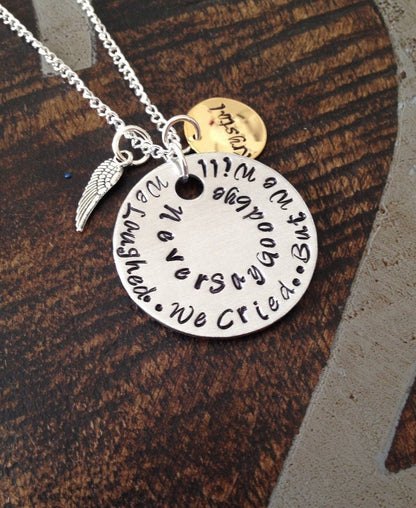In remembrance Necklace Memorial necklace We Laughed We Cried But We Will Never Say Goodbye Remembrance Jewelry Sympathy Necklace Angel Wing