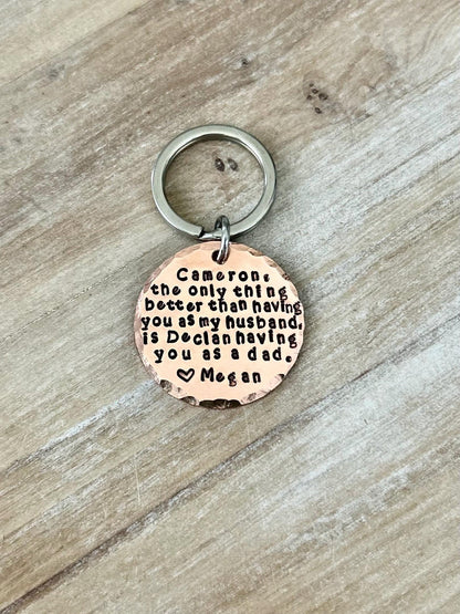 Dad Keychain Husband Keychain Handstamped Keychain Personalized Keychain Copper Keychain Quote Keychain Anniversary Gift Gift for new dad
