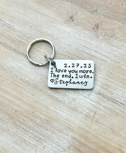Funny Love Keychain – I Love You More The End I Win – Personalized Gift for Him – Valentines Day Gift – Husband Boyfriend Key Ring