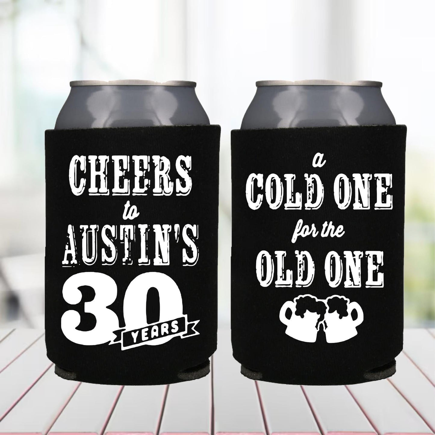 Personalized 30th Birthday Can Coolers: "A Cold One" Party Favors