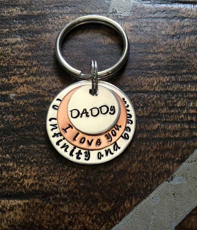To Infinity and Beyond Keychain Daddy Keychain Gift for Dad Custom Daddy Keychain Handstamped for Dad Gift from Kids Copper Keychain