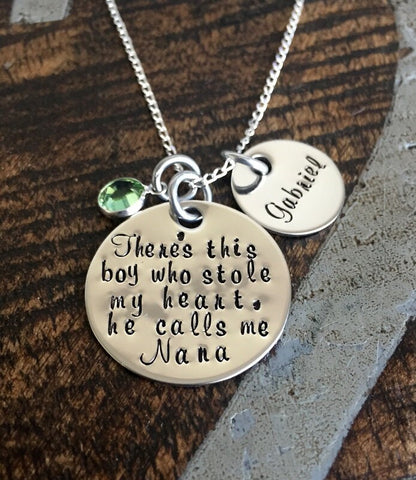 Nana Necklace There's this boy who stole my heart Handstamped Necklace Personalized Jewelry Mothers Day Gift Custom Necklace Mom Gift