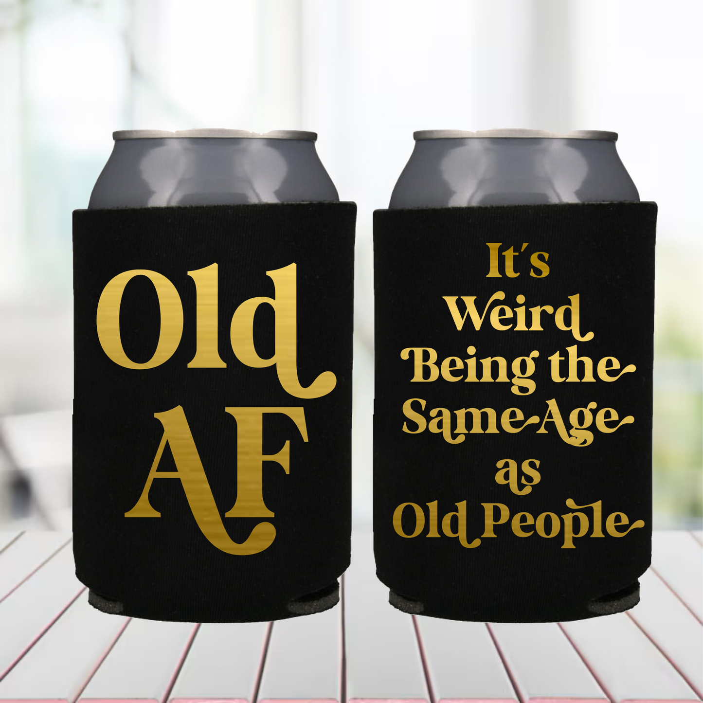 Black Party Favors, Birthday Can Coolers, Old AF, 30th Birthday, Birthday Party Favors, Custom Birthday Can Cooler, Personalized Favors